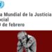 Día Mundial de la Justicia Social: Un Llamado a la Igualdad y la Dignidad