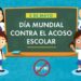 Día Mundial contra el Bullying