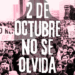 2 de Octubre: Una Fecha que No se Olvida
