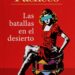 “Las batallas en el desierto”: La memoria de un país y la inocencia perdida