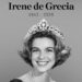 Fallece la princesa Irene de Grecia, hermana de la reina emérita Sofía