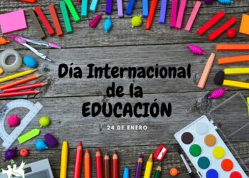 Día Internacional de la Educación: Un llamado global por el derecho al conocimiento