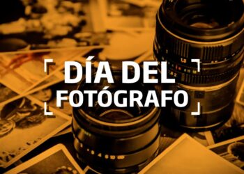 Día Internacional del Fotógrafo y Camarógrafo: Un reconocimiento a los guardianes de la imagen