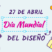 El Día Mundial del Diseño Gráfico: Celebrando la creatividad visual