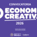 La Secretaría de Cultura del Gobierno de México abre la convocatoria economía creativa 2026:  “laboratorio de innovación en procesos y modelos de sostenibilidad”
