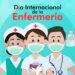 Día Internacional de la Enfermería: origen y valor de una celebración esencial